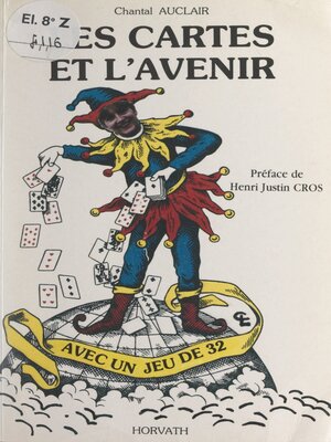 cover image of Les cartes et l'avenir